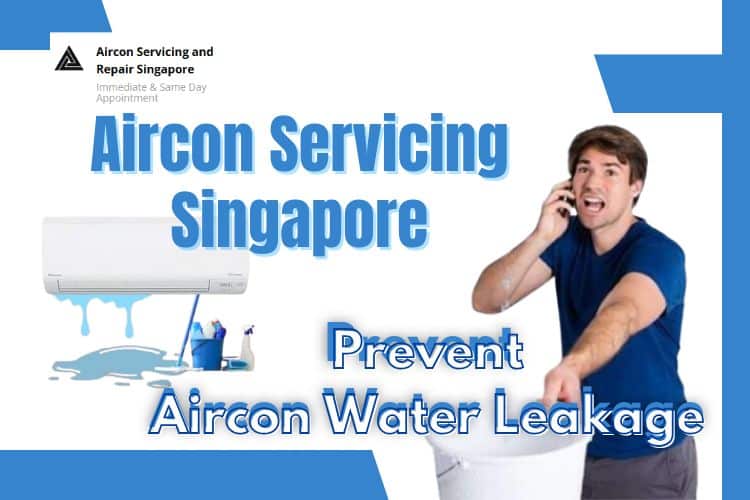 Prevent Aircon Water Leakage